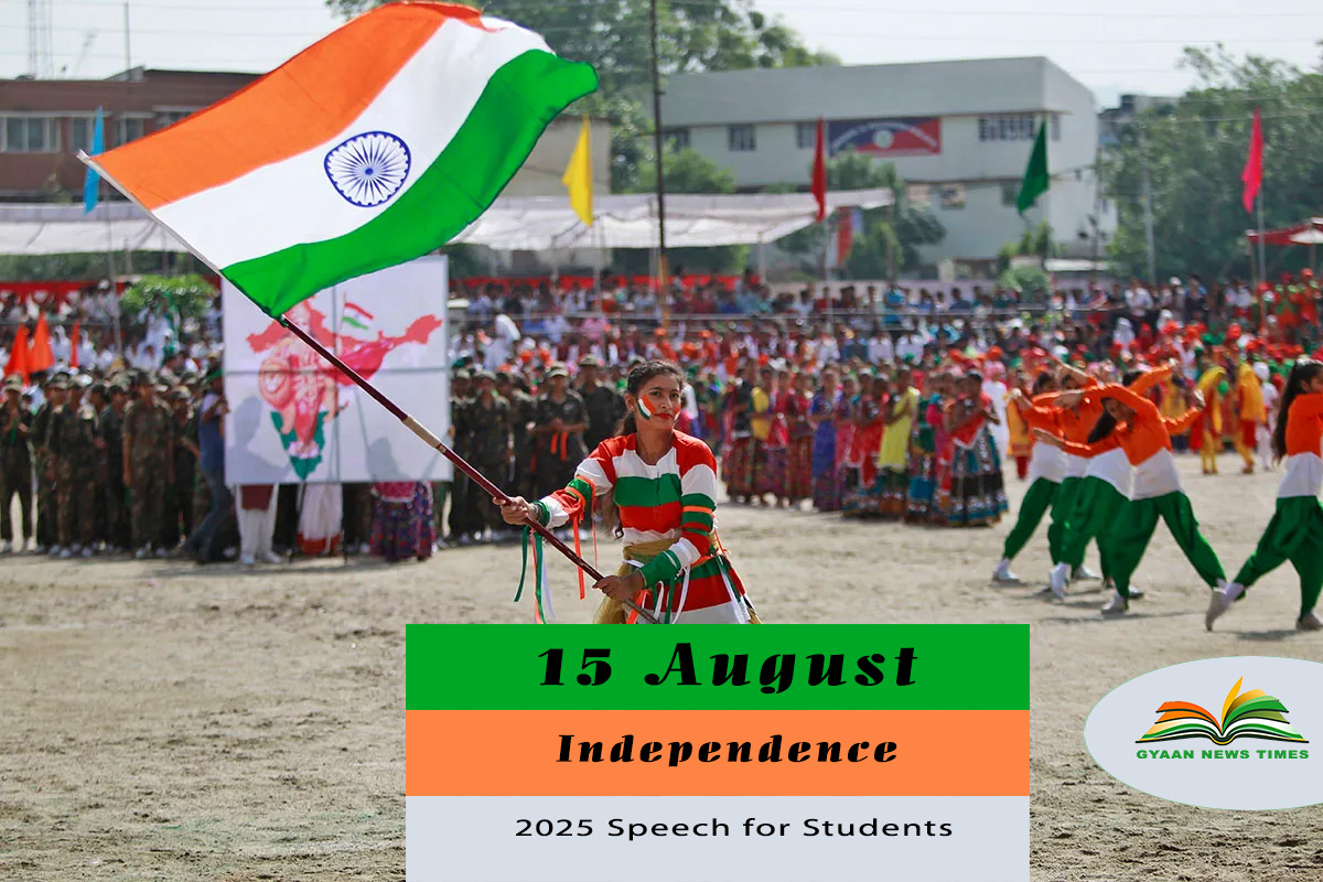 15 August Independence Day 2025 Speech for Students